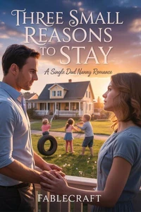 Three Small Reasons to Stay