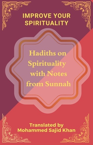  Mohammed Sajid Khan - Improve your Spirituality.