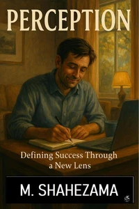 Perception - Defining Success through a New Lens