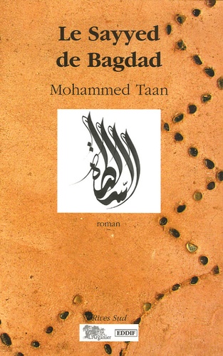 Mohammed Taan - Le Sayyed de Bagdad.