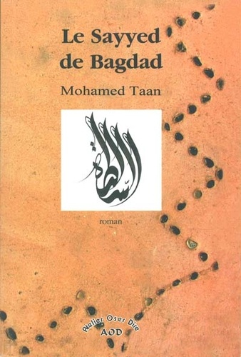 Mohammed Taan - Le Sayyed de Bagdad.