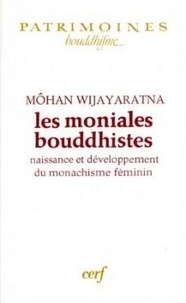 Môhan Wijayaratna - Moniales (Les) Bouddhistes.