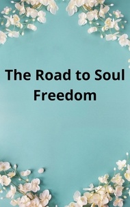  Mohanad Hasan Mhmood - The Road to Soul Freedom.