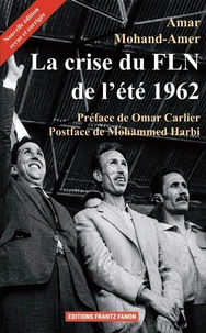 La crise du fin de l'été 1962