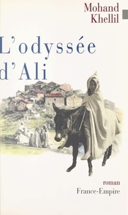 Mohand Khellil - L'odyssée d'Ali.