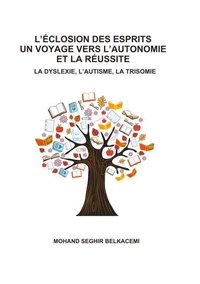 L'eclosion des esprits un voyage vers l'autonomie et la réussite