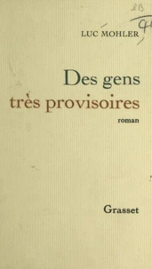 Des gens très provisoires