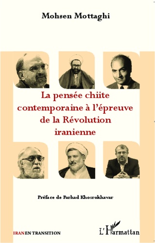 La pensée chiite contemporaine à l'épreuve de la révolution iranienne