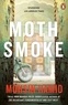 Mohsin Hamid - Moth Smoke.