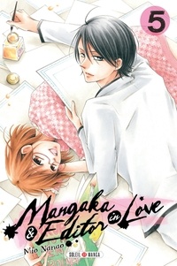 Moi Nanao - Mangaka and Editor in Love T05.