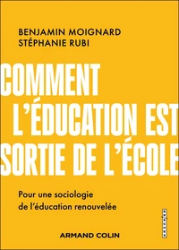 Comment l'éducation est sortie de l'école
