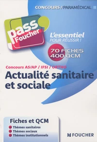Concours AS/AP/IFSI/Ortho Actualité sanitaire et sociale