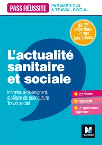 L'actualité sanitaire et sociale