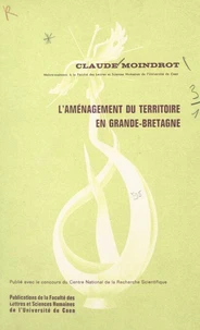 L'aménagement du territoire en Grande-Bretagne