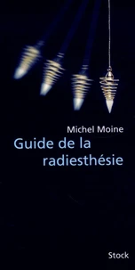 Guide de la radiesthésie