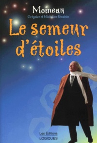  Moineau - Le Semeur D'Etoiles.
