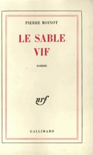 Le sable vif