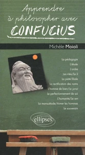 Apprendre à philosopher avec Confucius