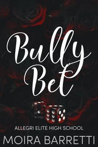Bully Bet
