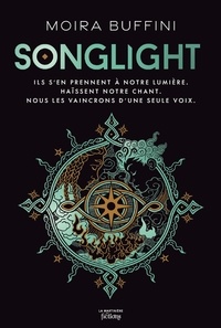 Moira Buffini - La trilogie des Torches - Tome 1, Songlight.