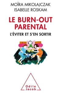 Le Burn-out parental - Léviter et sen sortir.pdf