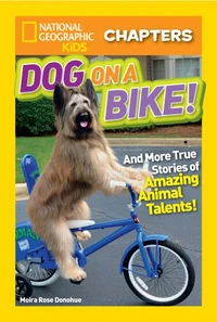 National Geographic Kids Chapters: Dog on a Bike!