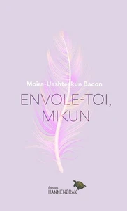 Envole-toi, mikun
