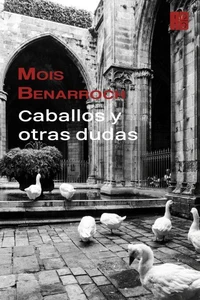 Caballos y otras dudas
