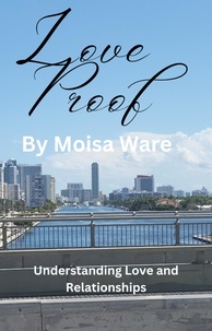  Moisa Ware - Love Proof.