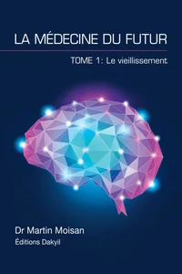 La médecine du futur