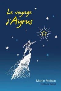 Le voyage d'Ayrus - 2e édition