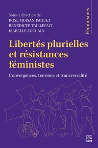 Libertes plurielles et resistances feministes