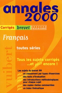 Moïse Fdida et  Collectif - Francais Brevet Toutes Series. Corriges, Edition 2000.