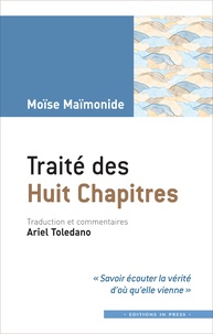 Moïse Maïmonide - Traité des huit chapitres.