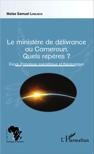Le ministère de délivrance au Cameroun