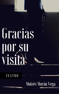 Gracias por su visita. Microteatro