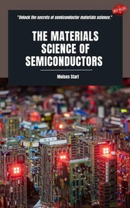 The Materials Science of Semiconductors