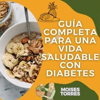 Guía completa para una vida saludable con diabetes