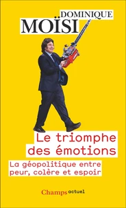 Le triomphe des émotions