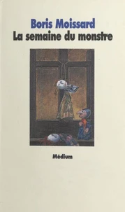 La semaine du monstre