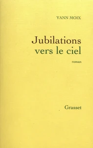 Jubilations vers le ciel