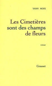 Les Cimetières sont des champs de fleurs
