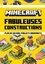 Fabuleuses constructions. Plus de 20 mini-projets innovants