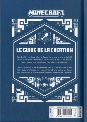 Minecraft. Le guide de la création