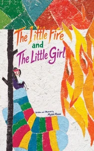 The Little Fire and The Little Girl