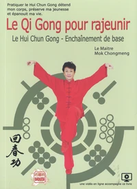 Le Qi Gong pour rajeunir