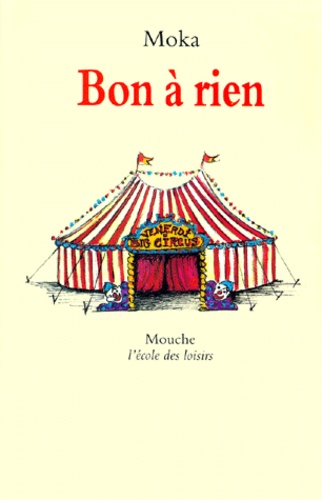 Bon à rien de Moka - Livre - Decitre