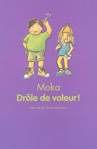  Moka - Drole De Voleur !.