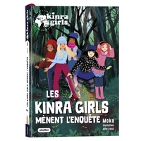  Moka et Anne Cresci - Kinra girls - Destination mystère Tome 9 : Les Kinra Girls mènent l'enquête.