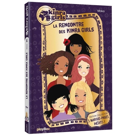 Kinra Girls Tome 1 La rencontre des Kinra Girls. Avec 5 marque-pages -  -  Edition collector